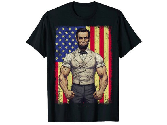 Abraham Lincoln 4th of July T-Shirt Graphics Freebies
