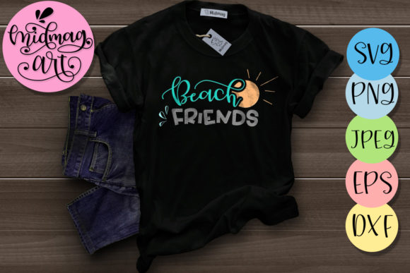 Beach Friends Summer 2019 Graphics and T-Shirt Designs