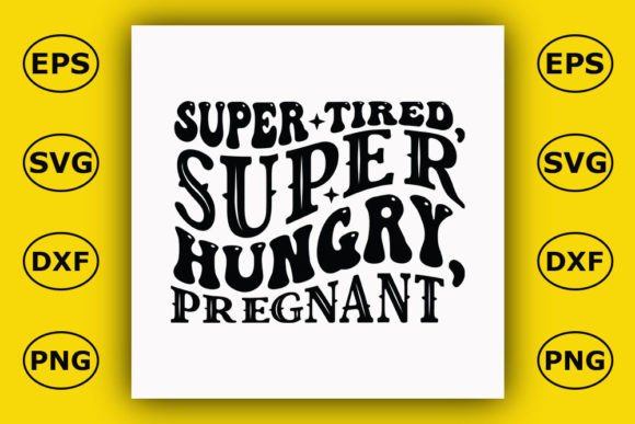 Retro Pregnancy T-shirt Design, Super Ti Graphics Freebies