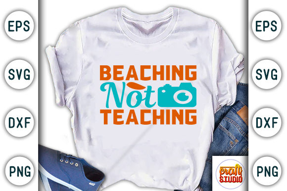 Summer Svg Design, Beaching Not