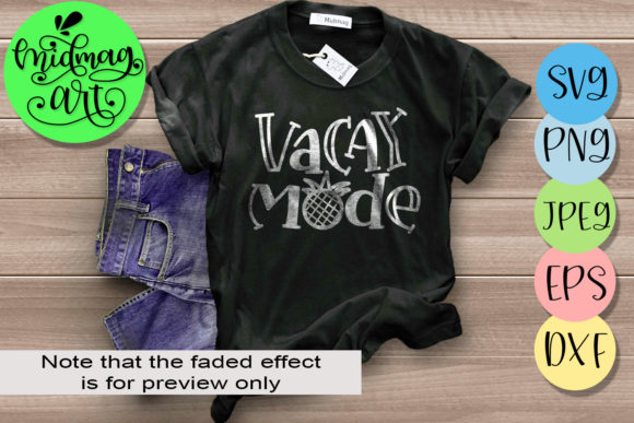 Vacay Mode, Summer Graphics for T-Shirt Designs